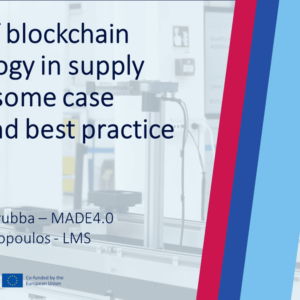 Value of blockchain technology in supply chains, some case study and best practice (954 LP)
